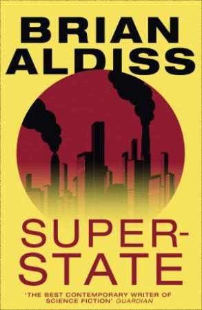 Super State by Brian Aldiss