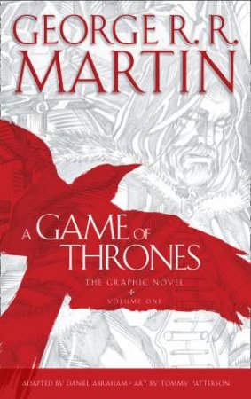 A Game of Thrones Graphic Novel Vol. 01 by George R R Martin