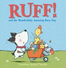 Ruff and the Wonderfully Amazing Busy Day