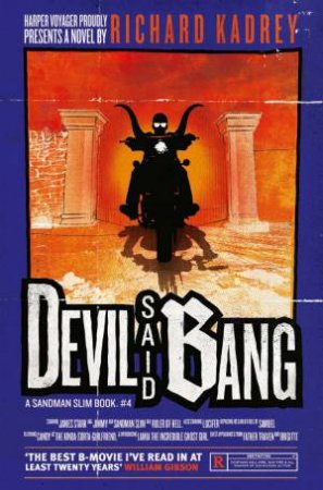 Devil Said Bang by Richard Kadrey