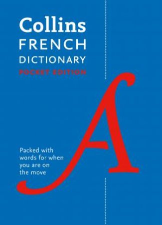 Collins Pocket French Dictionary (7th Edition) by Various