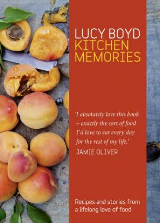 Kitchen Memories by Lucy Boyd