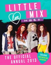 Little Mix The Official Annual 2013