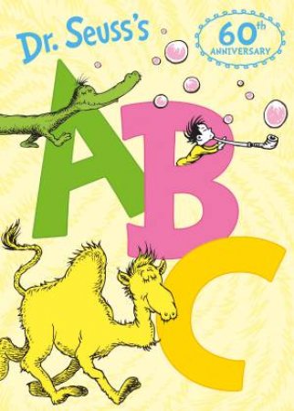 Dr Seuss's ABC by Dr Seuss 