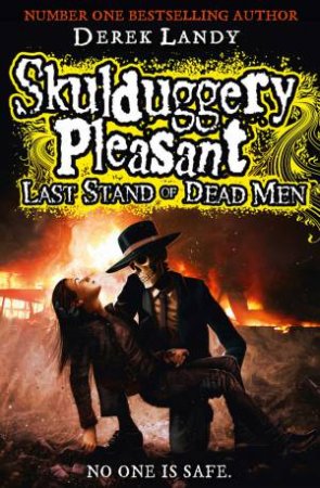 Last Stand of Dead Men by Derek Landy