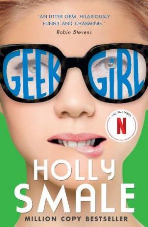 Geek Girl 01 by Holly Smale