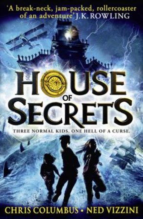 House of Secrets by Chris Columbus & Ned Vizzini