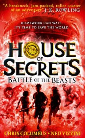 Battle of the Beasts by Chris Columbus & Ned Vizzini