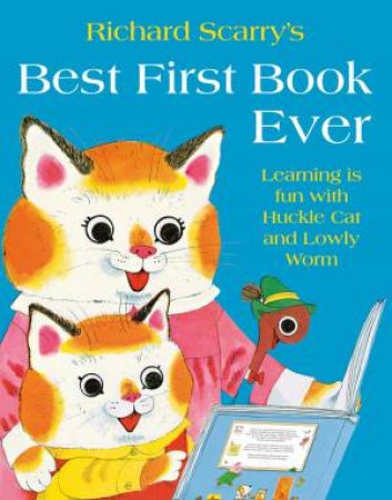 Best First Book Ever by Richard Scarry