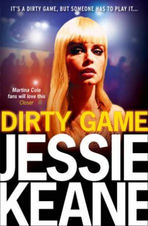 Dirty Game by Jessie Keane