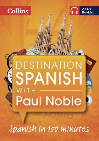 Destination Spanish with Paul Noble by Paul Noble