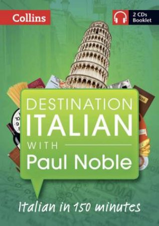 Destination Italian with Paul Noble by Paul Noble