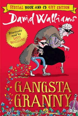 Gangsta Granny [Unabridged Edition] by David Walliams