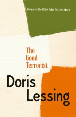 The Good Terrorist by Doris Lessing