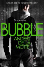 Game Trilogy 03  Bubble