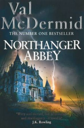 The Austen Project: Northanger Abbey by Val McDermid