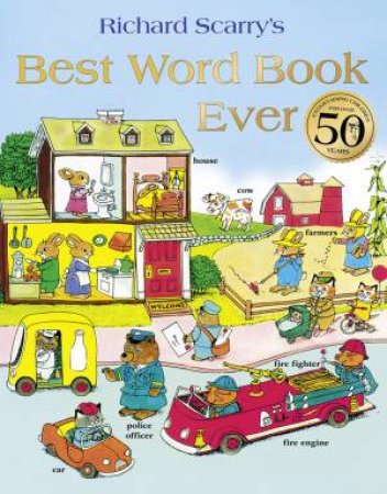 Best Word Book Ever by Richard Scarry