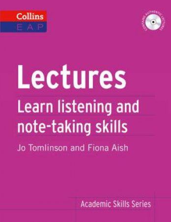 Collins Academic Skills Series: Lectures by Fiona Aish & Jo Tomlinson