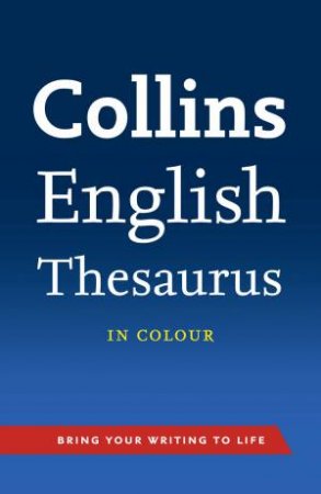 Collins English Thesaurus by Various