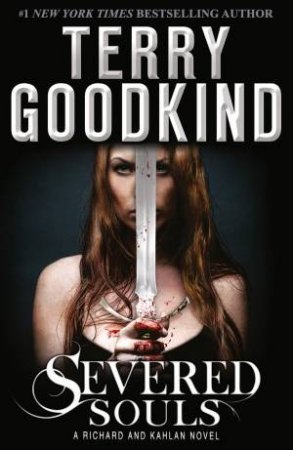  Severed Souls by Terry Goodkind