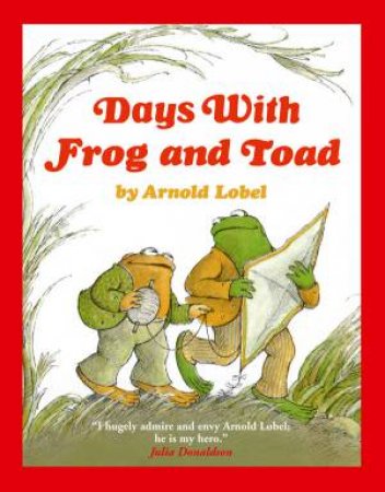 Days with Frog and Toad by Arnold Lobel