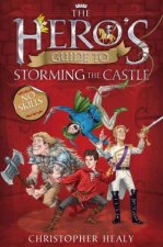 The Heros Guide to Storming the Castle