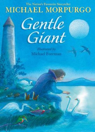 Gentle Giant by Michael Morpurgo