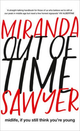 Out of Time by Miranda Sawyer