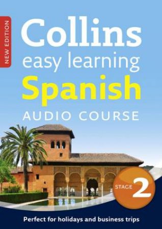 Collins Easy Learning Audio Course: Spanish (Stage 2) by Ronan Fitzsimons