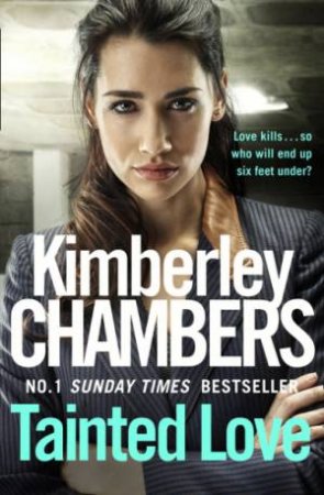 Tainted Love by Kimberley Chambers