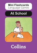 Mini Flashcards Language Games  At School