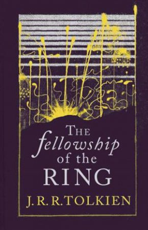 The Fellowship Of The Ring  (Collector's Edition) by J R R Tolkien