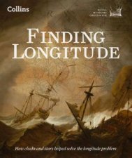 Finding Longitude Ships Clocks and Stars