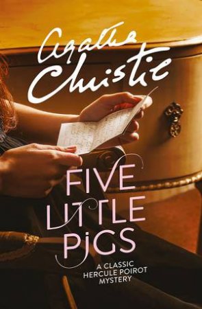 Poirot: Five Little Pigs by Agatha Christie
