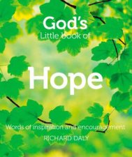 Gods Little Book of Hope Words of Inspiration and Encouragement