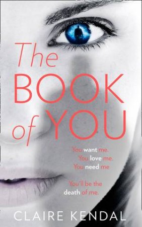 The Book of You by Claire Kendal