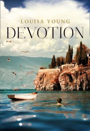 Devotion by Louisa Young