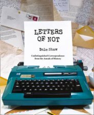 Letters Of Not