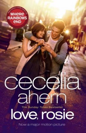 Love Rosie (Where Rainbows End) by Cecelia Ahern