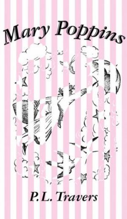 Mary Poppins by P L Travers