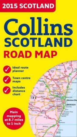 2015 Collins Map of Scotland [New Edition] by Maps Collins