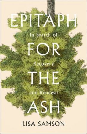 Epitaph For The Ash by Lisa Samson