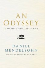 An Odyssey A Father A Son And An Epic