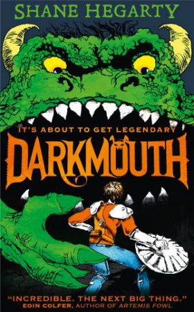 Darkmouth by Shane Hegarty