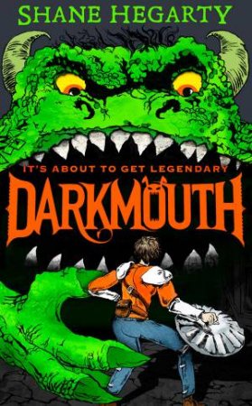 Darkmouth by Shane Hegarty