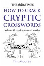 The Times How To Crack Cryptic Crosswords