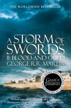 A Storm of Swords by George R.R. Martin A Storm of Swords by George R.R. Martin
