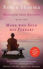 Discover Your Destiny with the Monk Who Sold His Ferrari The 7 Stages of SelfAwakening
