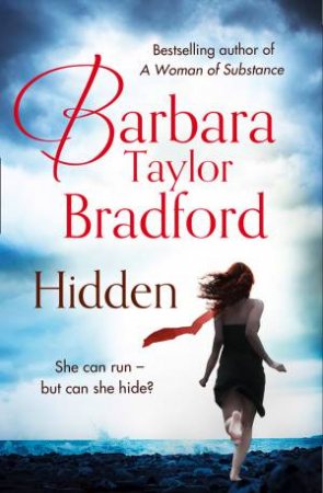 Hidden [Quick Reads Edition] by Barbara Taylor Bradford