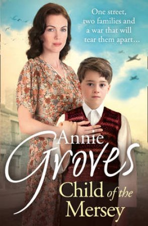 Child of the Mersey by Annie Groves